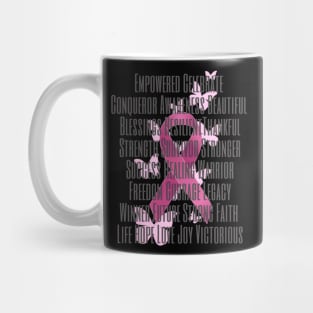 Breast Cancer Ribbon with Encouraging Words Mug